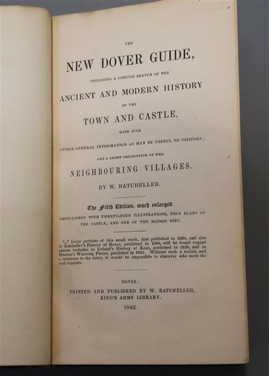 DOVER: Batcheller, W - The New Dover Guide, Including A Concise Sketch of the Ancient and Modern History of